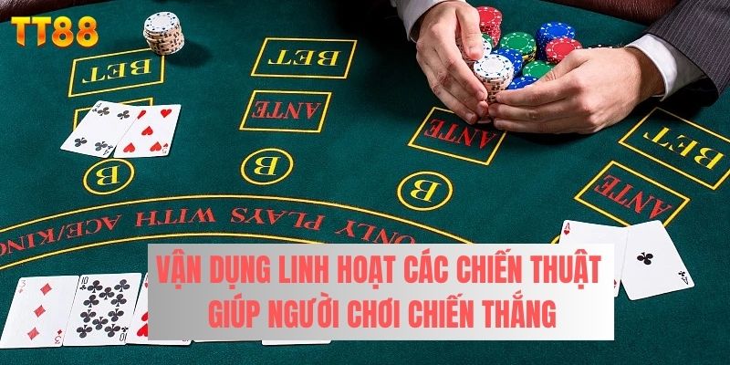 vận dụng các cách chơi poker chuyên nghiệp